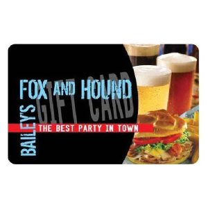 Bailey's Fox&Hound Gift Card